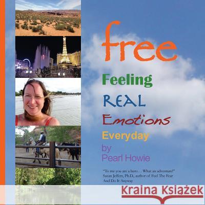 free Feeling Real Emotions Everyday Howie, Pearl 9780995647404 Pearl Escapes - książka