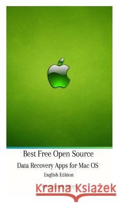 Free Open Source Data Recovery Apps for Mac OS English Edition Hardcover Version Cyber Jannah Sakura   9786029755312 Cyber Jannah Sakura Studio - książka