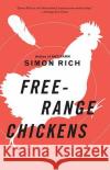 Free-Range Chickens Simon Rich 9780812977110 Random House Trade