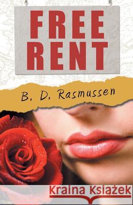 Free Rent B. D. Rasmussen 9781480803626 Archway - książka