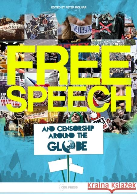 Free Speech and Censorship Around the Globe Peter Molnar 9789633861899 Central European University Press - książka