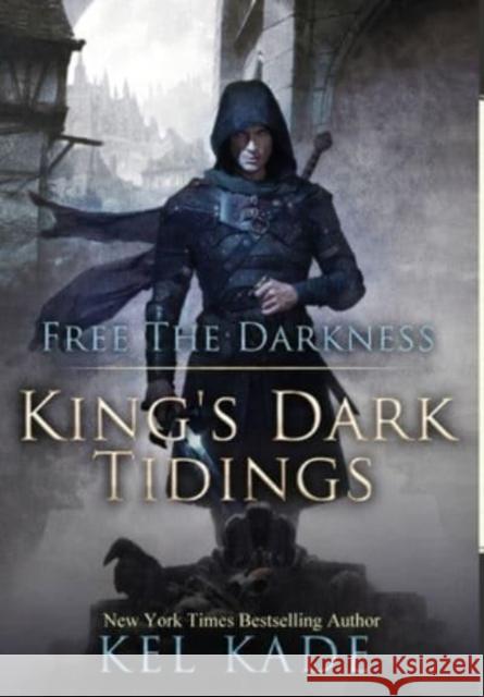 Free the Darkness Kel Kade 9781952687013 Dark Rover Publishing, LLC - książka