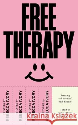 Free Therapy Rebecca Ivory 9781787334687 Vintage Publishing - książka