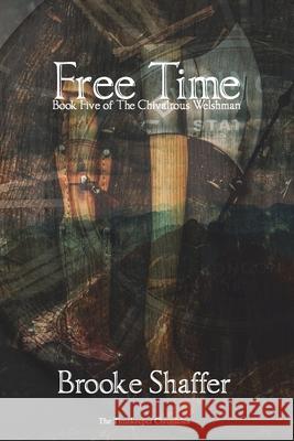 Free Time Brooke M. Shaffer 9781733695480 Black Bear Publishing, LLC - książka