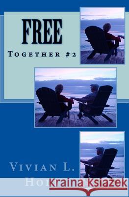 Free: Together Vivian L. Holt 9781466422902 Createspace - książka