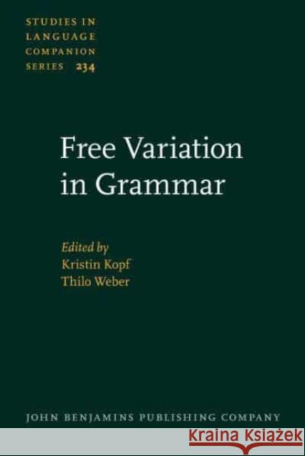 Free Variation in Grammar  9789027214287 John Benjamins Publishing Company - książka