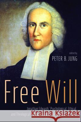 Free Will Peter B. Jung 9781532661402 Resource Publications (CA) - książka