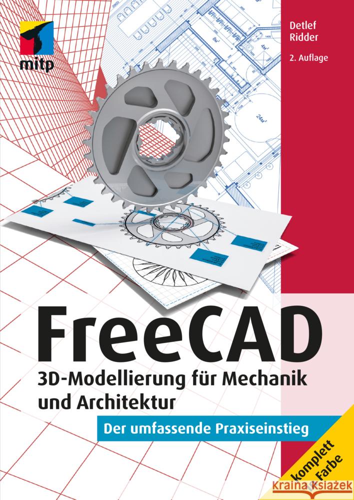 FreeCAD Ridder, Detlef 9783747507964 MITP - książka