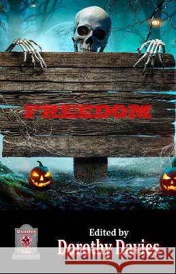 Freedom Dorothy Davies 9781786957856 Fiction4all - książka