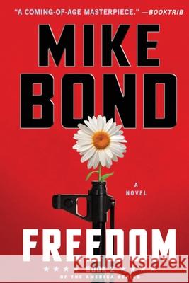 Freedom Mike Bond 9781949751246 Big City Press - książka