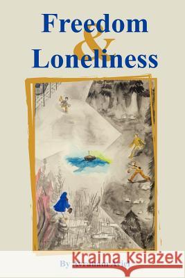 Freedom & Loneliness Avraham Aviel 9789657238363 Kotarot Publishing - książka