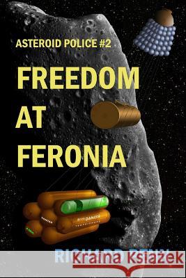 Freedom at Feronia Richard Penn 9781326169275 Lulu.com - książka