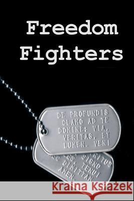 Freedom Fighters Mrs Amanda Maria Riley 9781481275439 Createspace - książka
