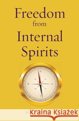 Freedom from Internal Spirits Kim Michaels 9788793297784 More to Life Publishing - książka