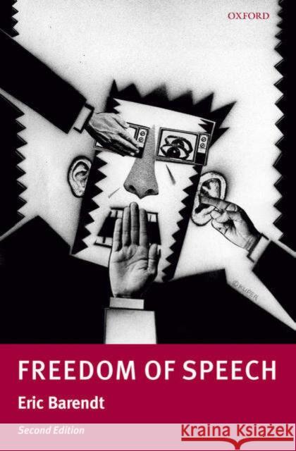 Freedom of Speech Eric Barendt E. M. Barendt 9780199244515 Oxford University Press, USA - książka