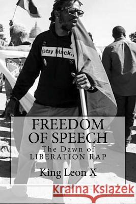 Freedom of Speech King Leon X 9781534822672 Createspace Independent Publishing Platform - książka