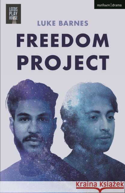 Freedom Project Luke Barnes (Author)   9781350294066 Methuen Drama - książka