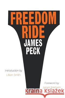 Freedom Ride James Peck James Baldwin 9781684220519 Martino Fine Books - książka