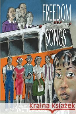 Freedom Songs MS Yvette Moore 9781543093131 Createspace Independent Publishing Platform - książka
