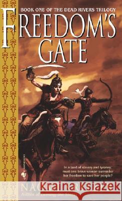 Freedom's Gate Naomi Kritzer 9780553586732 Bantam Doubleday Dell Publishing Group Inc - książka