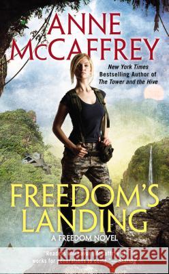 Freedom's Landing Anne McCaffrey 9780441003389 Ace Books - książka