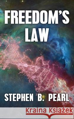 Freedom's Law Stephen Pearl 9781928011606 Brain Lag - książka