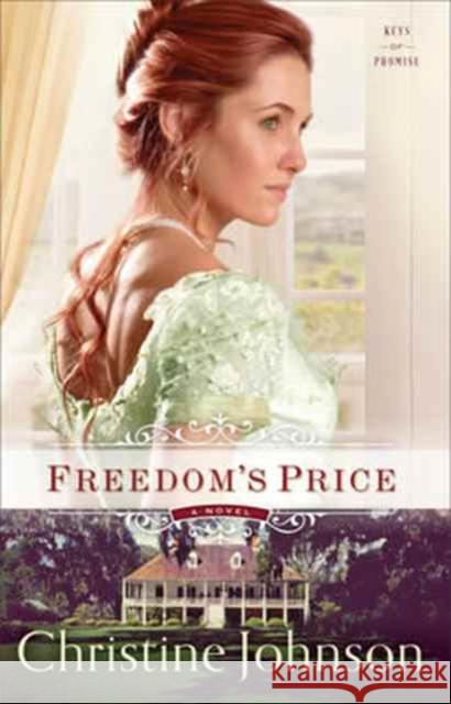 Freedom's Price Johnson, Christine 9780800723521 Fleming H. Revell Company - książka