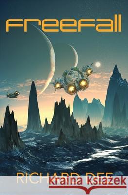 Freefall Richard Dee 9781532888991 Createspace Independent Publishing Platform - książka