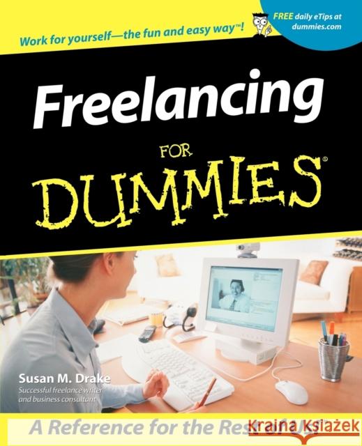 Freelancing for Dummies Drake, Susan M. 9780764553691  - książka