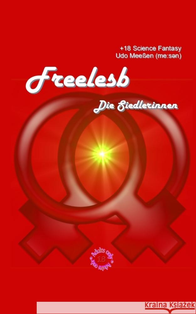 Freelesb Meeßen, Udo 9783347740365 tredition - książka