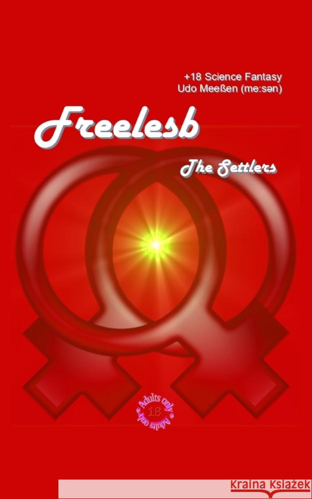 Freelesb Meeßen, Udo 9783347742239 tredition - książka