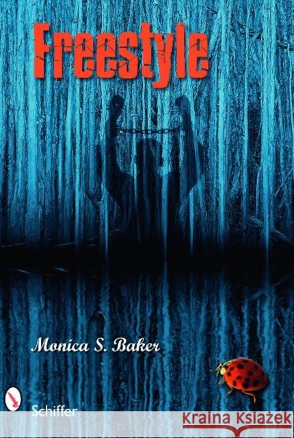 Freestyle Monica S. Baker 9780764335389 Schiffer Publishing - książka