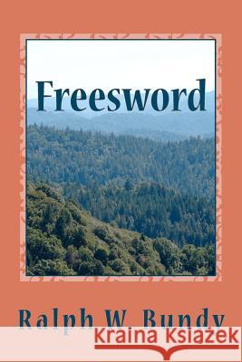 Freesword: The War of the Twin Thrones Ralph W. Bundy 9781469984889 Createspace - książka