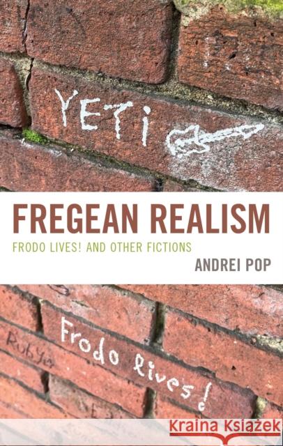 Fregean Realism: Frodo Lives! and Other Fictions Emily Baragwanath 9781666956504 Lexington Books - książka