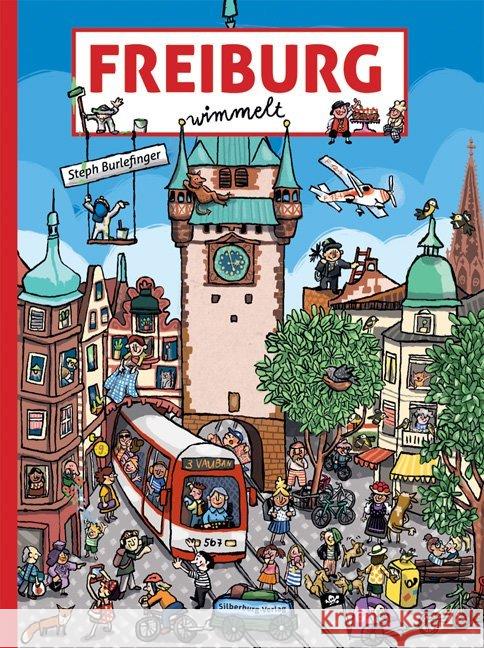 Freiburg wimmelt Burlefinger, Steph 9783842520431 Silberburg-Verlag - książka