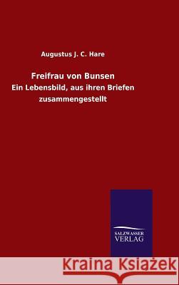 Freifrau von Bunsen Hare, Augustus J. C. 9783846088777 Salzwasser-Verlag Gmbh - książka