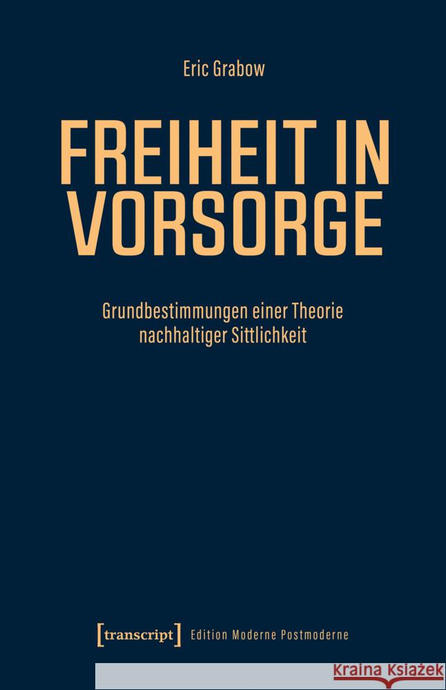 Freiheit in Vorsorge Grabow, Eric 9783837681093 transcript - książka
