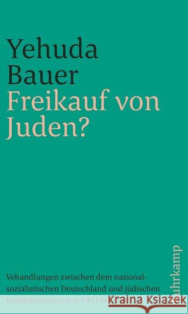 Freikauf von Juden? Bauer, Yehuda 9783633242016 Jüdischer Verlag im Suhrkamp Verlag - książka