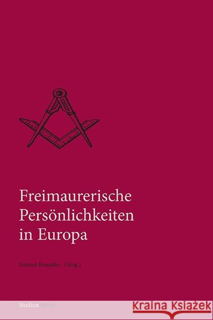 Freimaurerische Persönlichkeiten in Europa  9783706553940 StudienVerlag - książka