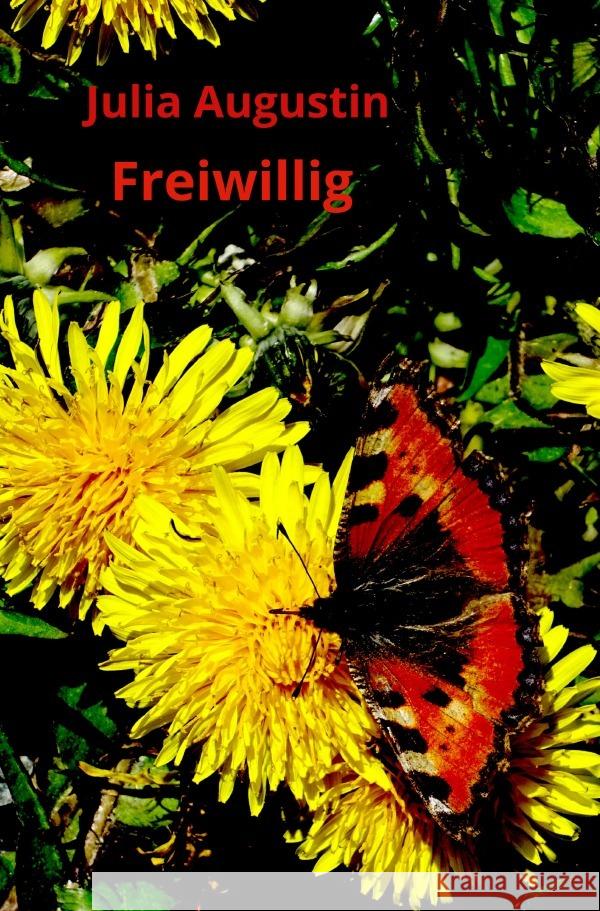 Freiwillig Augustin, Julia 9783565007196 epubli - książka