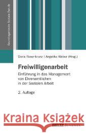 Freiwilligenarbeit : Einführung in das Management von Ehrenamtlichen in der Sozialen Arbeit  9783779919599 Beltz Juventa - książka