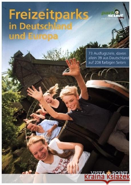 Freizeitparks in Deutschland und Europa  9783961415212 Vista Point Verlag - książka