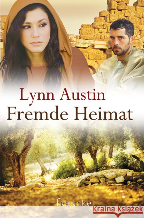 Fremde Heimat Austin, Lynn 9783868274233 Francke-Buchhandlung - książka