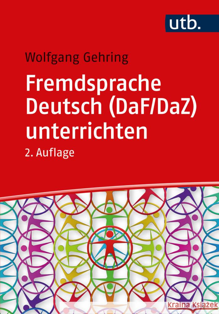 Fremdsprache Deutsch (DaF/DaZ) unterrichten Gehring, Wolfgang 9783825260385 Klinkhardt - książka