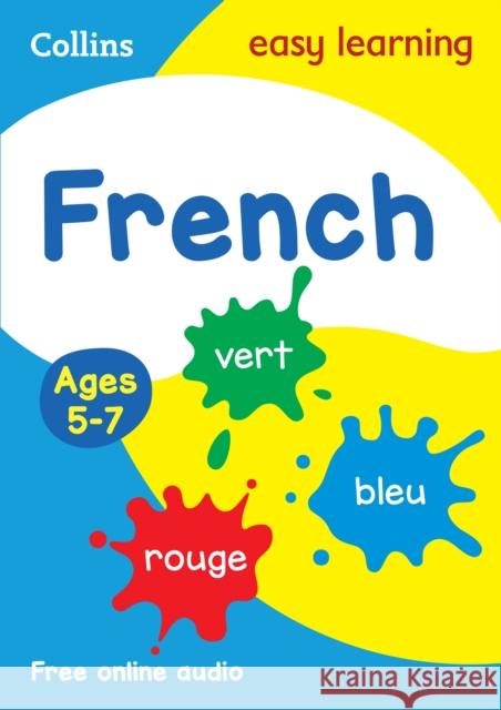French Ages 5-7: Prepare for School with Easy Home Learning Collins Easy Learning 9780008159467 HarperCollins Publishers - książka