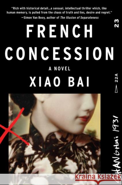 French Concession Xiaobai                                  Xiao Bai 9780062313553 Harper Perennial - książka