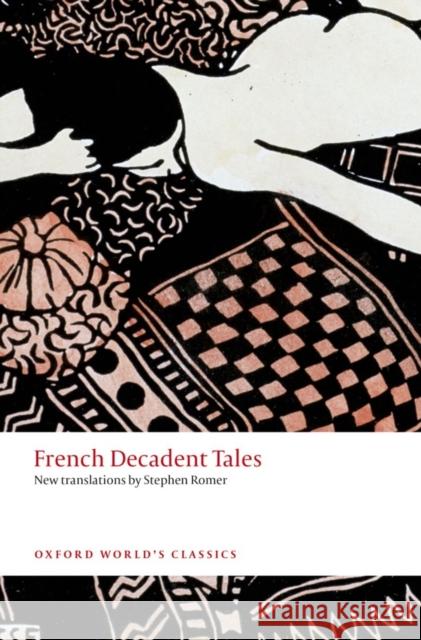 French Decadent Tales Stephen Romer 9780199569274  - książka