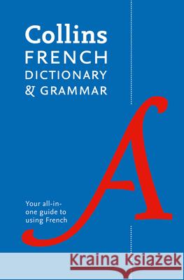 French Dictionary and Grammar: Two Books in One Collins Dictionaries 9780008241384 HarperCollins Publishers - książka