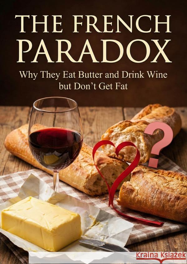 French Paradox Dupont, Claire 9783565257058 epubli - książka