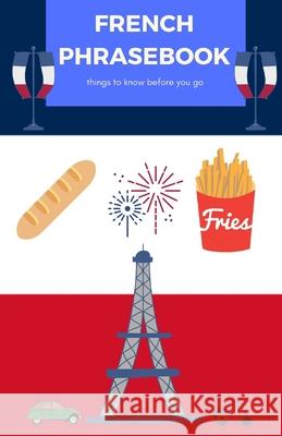 French Phrasebook Egginton 9798609712837 Independently Published - książka